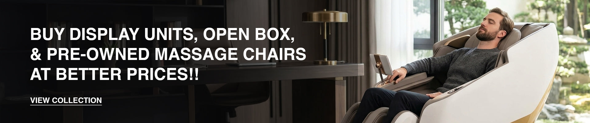 Advertisement for display units, open box, and pre-owned massage chairs with a man using a massage chair.